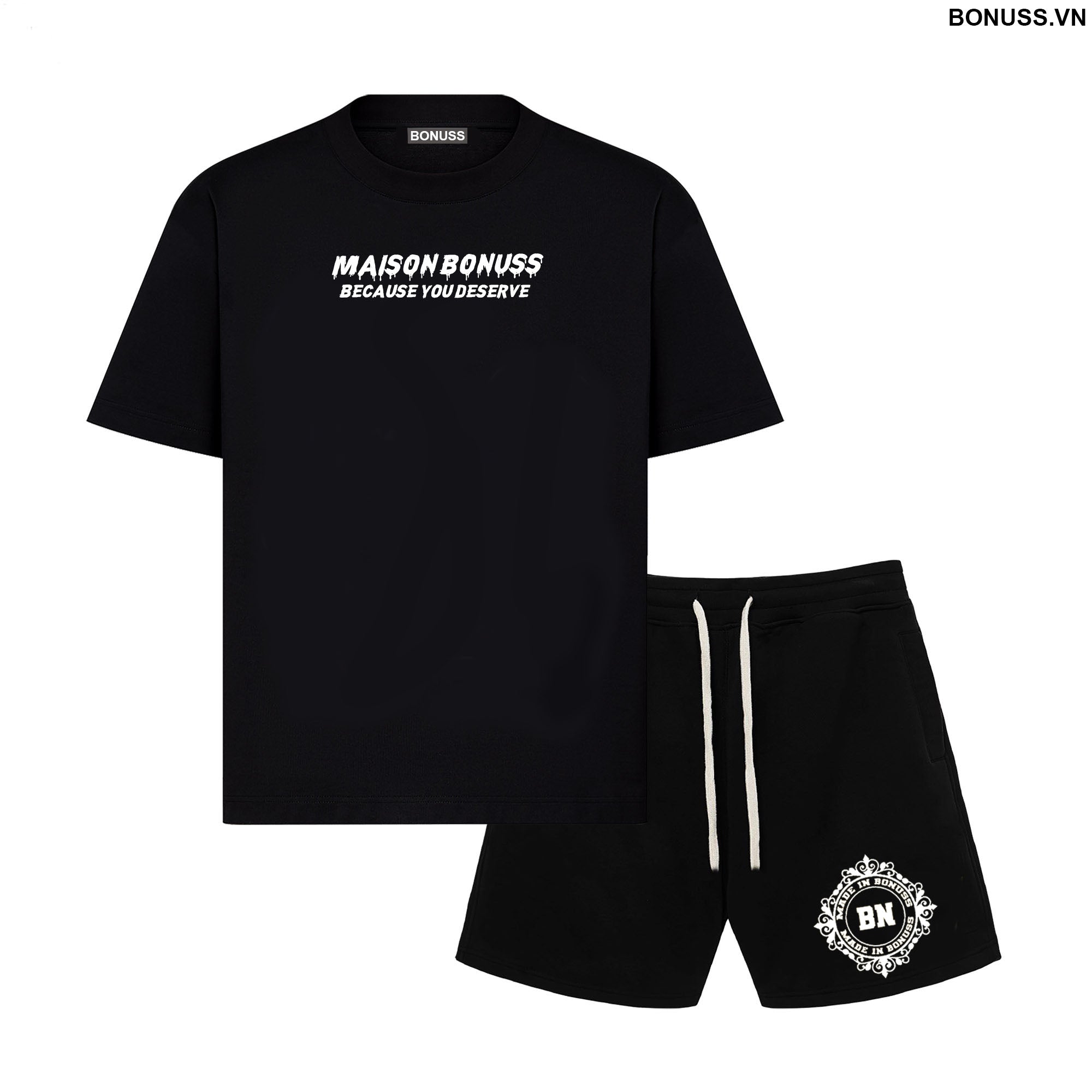 Bonuss Because T-Shirt